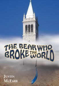 The Bear Who Broke the World