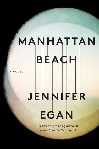 Manhatttan Beach Jennifer Egan