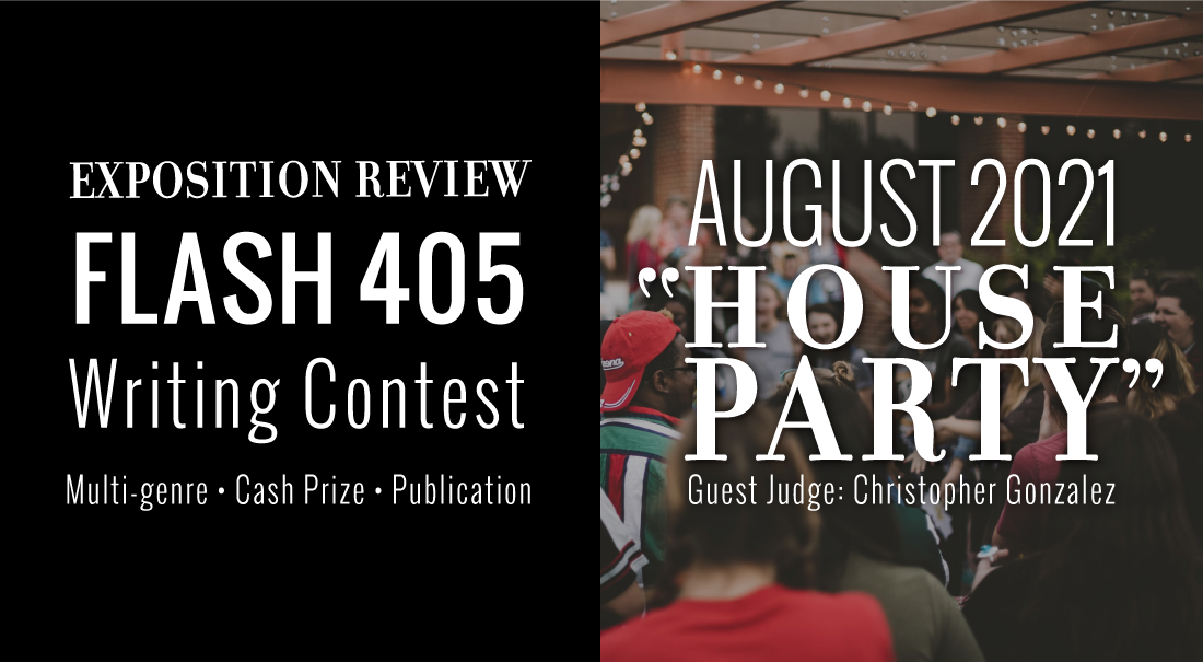 Flash 405 - Flash Contest Judged by Christopher Gonzalez - "House Party"on Content 